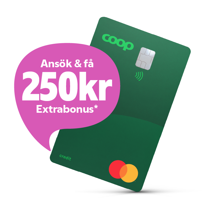 Ansök och få 250 kr i Extrabonus